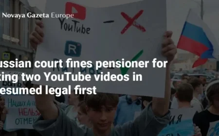 Russian Pensioner Fined for Liking YouTube Videos in Legal Landmark