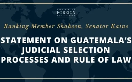 Senators Shaheen and Kaine Address Guatemala’s Judicial Selection and Rule of Law