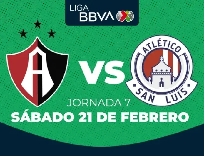 Atlas vs. Atlético San Luis: How to Watch Jornada 7, Clausura 2026