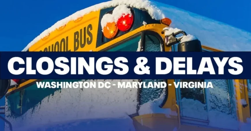 School Closures and Delays Announced for DC, Maryland, Virginia on February 2