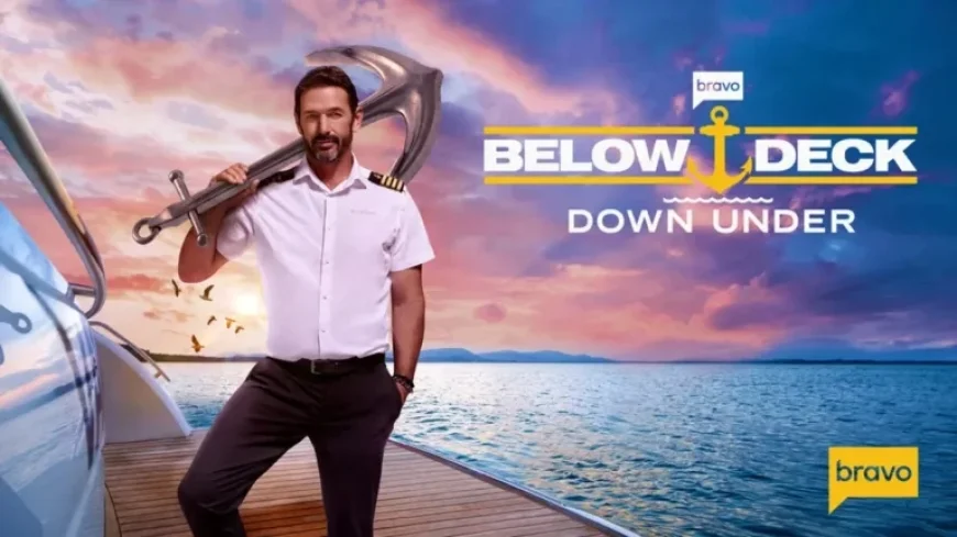 “‘Below Deck Down Under’ Season 4 Premiere Date Announced”