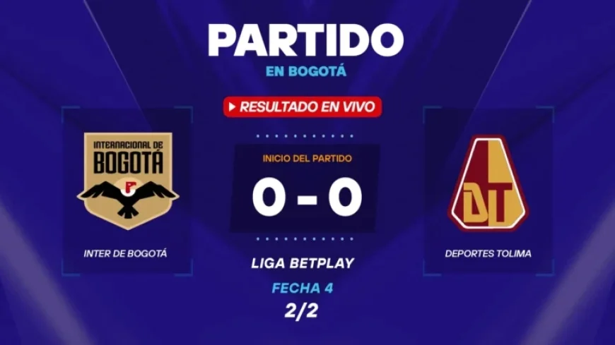 Live Updates: Inter Bogotá vs Tolima Score, Goals, and Standings