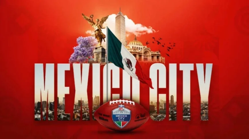 NFL Returns to Mexico, Reaffirming Its Continued Presence