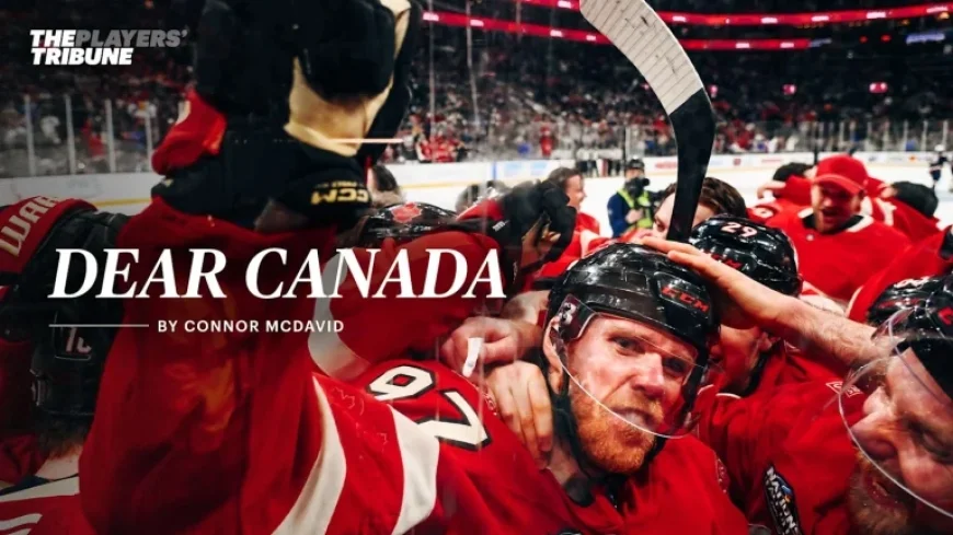 Connor McDavid Pens Heartfelt Message to Canada