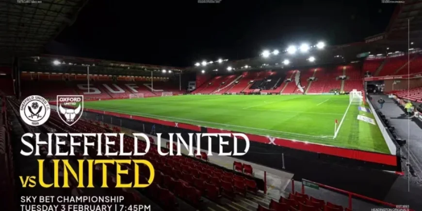Sheffield United Faces Oxford United: Match Preview