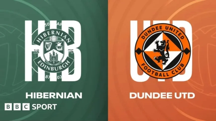 Hibernian Faces Dundee United: Scottish Premiership Updates and Report