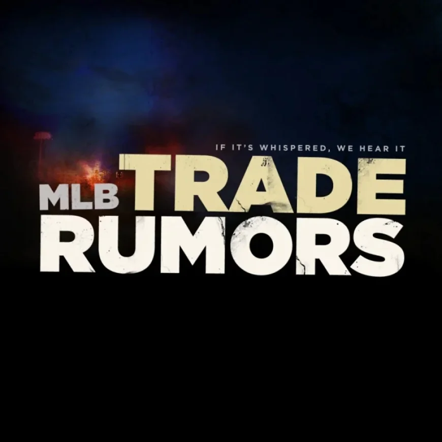 MLB Trade Rumors: Key Insights from Expert Chat Transcript
