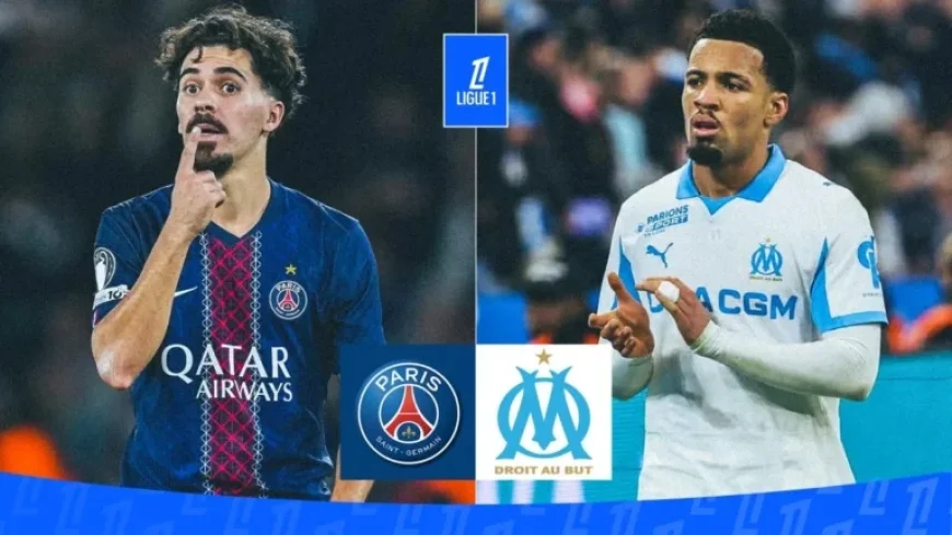 PSG vs OM: Lineups Announced for Le Classique Showdown