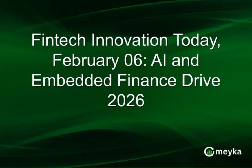 AI and Embedded Finance Propel Fintech Innovation Towards 2026