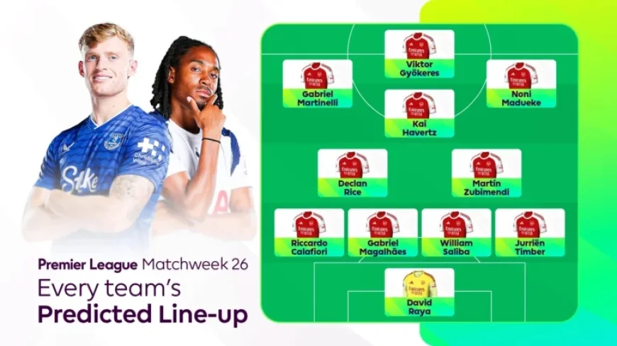 Premier League Matchweek 26: Predicted Line-Ups Revealed
