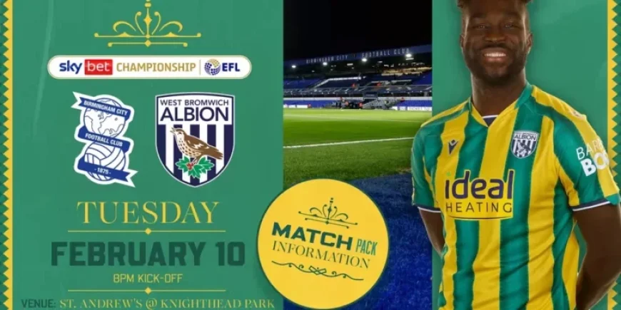 Birmingham City Takes on Albion: Essential Match Details