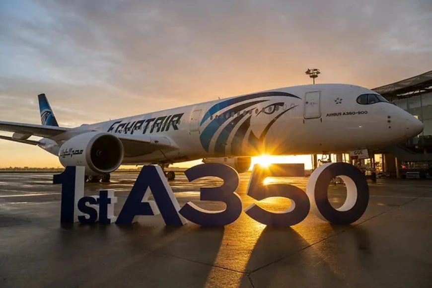 EGYPTAIR Welcomes First Airbus A350-900 in 16-Aircraft Deal