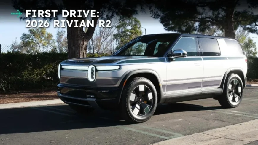Driving the Rivian R2 Prototype: A Surprising Experience Awaits