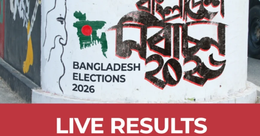 2026 Bangladesh Election Results: Key Numbers Unveiled