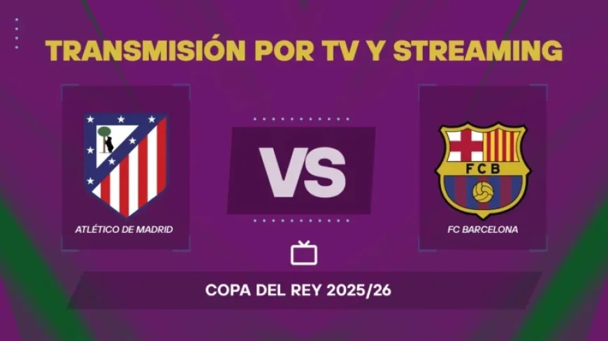 Watch Atlético Madrid vs Barcelona Live: TV & Streaming Guide Today