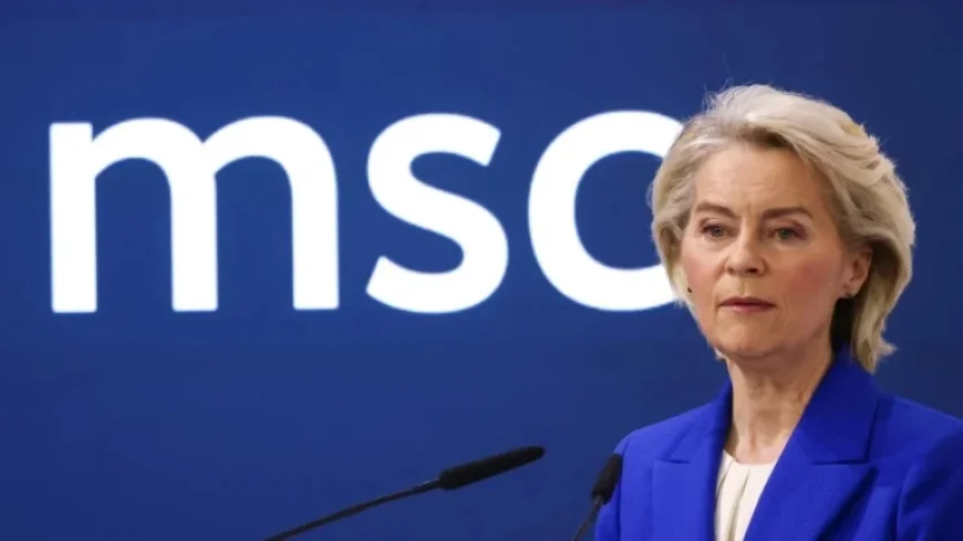 EU Commission Chief at Munich Security Conference: “Europe Must Become More Independent”