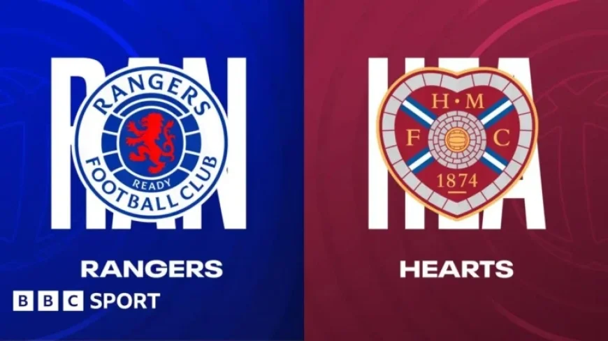 Rangers vs Hearts: Live Commentary and Match Report in Scottish Premiership