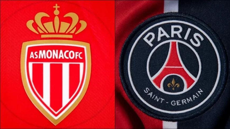 Monaco vs. PSG: Preview, Predictions, Lineups Unveiled