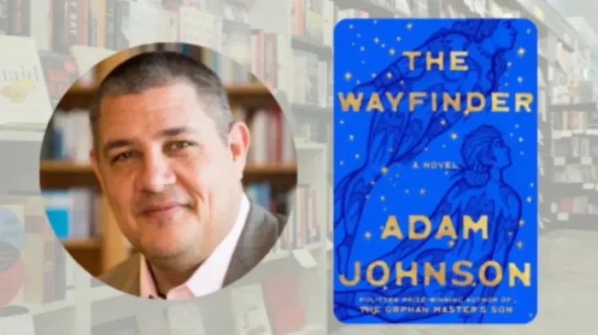 Pulitzer Winner Adam Johnson Explores ‘The Wayfinder’ at FSU Event