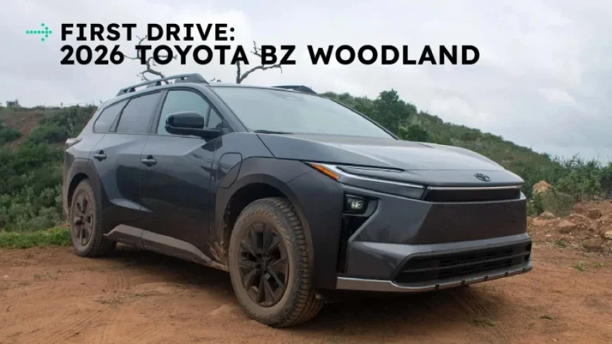 Test Drive: 2026 Toyota bZ Woodland Lacks Key Features in its Big EV