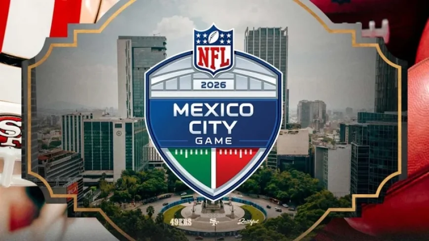 49ers to Play 2026 Regular Season Game in Mexico City