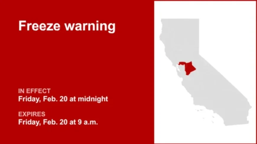 Freeze Warning Issued for Carquinez Strait, Delta, and Northern San Joaquin Valley Friday