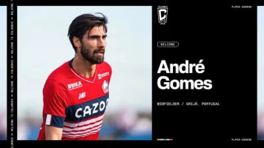 Columbus Crew Secures Midfielder André Gomes Acquisition