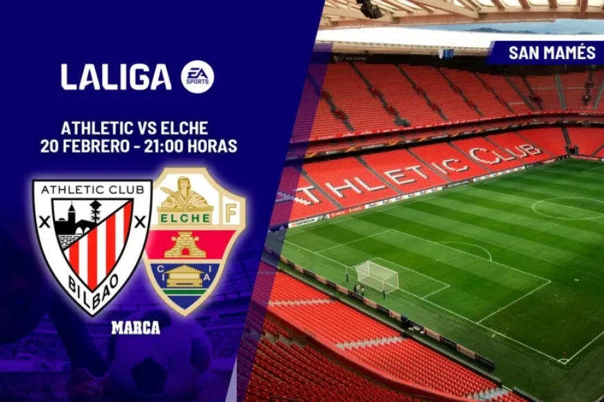 Athletic vs Elche Live: LALIGA EA Sports Action Today