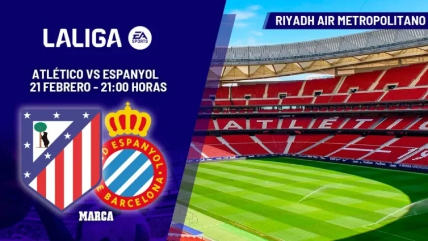 Atlético Faces Espanyol in Crucial Rollercoaster Encounter