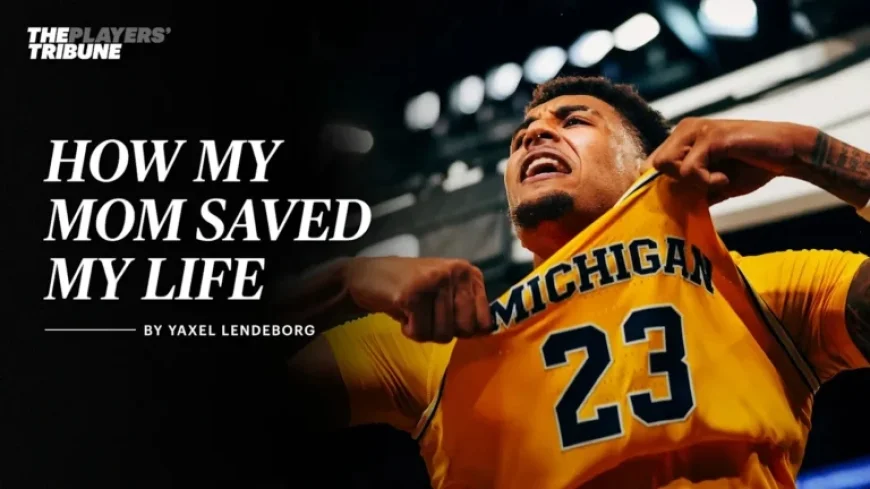 “My Mom’s Lifesaving Act: Yaxel Lendeborg’s Inspiring Story”