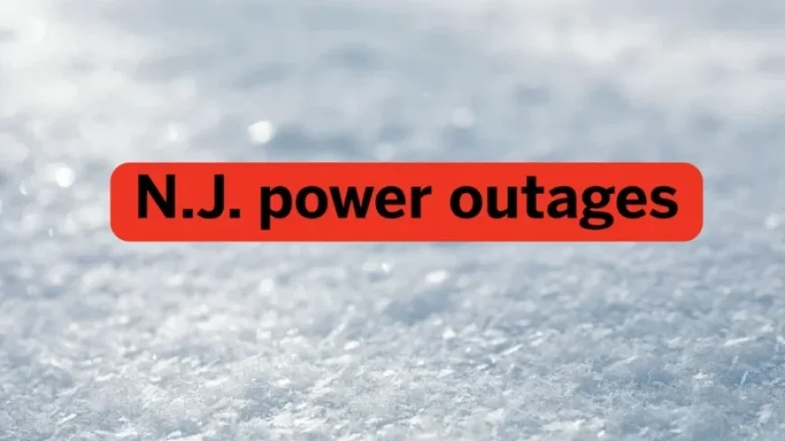 Monster Snowstorm Triggers Widespread Power Outages in New Jersey