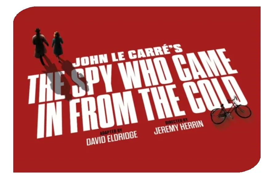 UK Tour’s ‘The Spy Who Came In From The Cold’ Cast Revealed