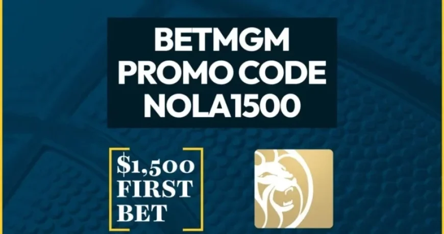 Claim $1,500 Bet with BetMGM Promo Code for NBA, NCAAB