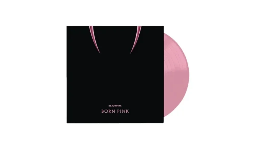 Purchase Blackpink’s ‘Born Pink’ Vinyl Album Today