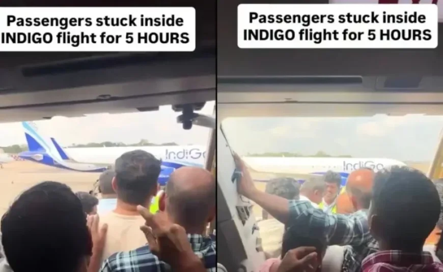 IndiGo Passengers Endure 5-Hour Delay on Chennai-Singapore Flight, Video Viral