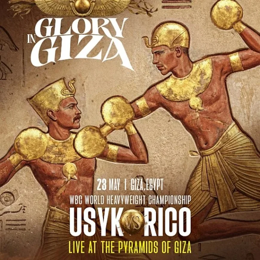 Boxing Champ Oleksandr Usyk to Battle Rico Verhoeven at Giza Pyramids