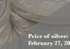 Silver Prices for Friday, February 27, 2026