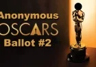 Second Anonymous 2026 Oscar Ballot Revealed