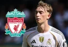 Dean Huijsen: Liverpool’s €70m Plan to Raid Real Madrid and 5 Consequences for the Premier League