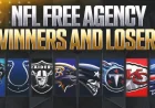 NFL 2026 Free Agency: Early Winners and Losers Revealed