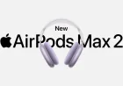 Airpods Max 2 announced: Apple upgrades H2 chip, noise canceling, and adds Live Translation