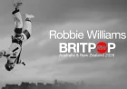 Frontier Touring announces Robbie Williams BRITPOP World Tour and the race for tickets that could make or break fans’ plans