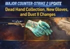 Cs2 Update: Valve Overhauls Reloading and Ammo as Dead Hand Collection and Dust II Fixes Land