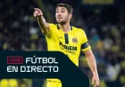 Villarreal – Real Sociedad: A European duel that tests home rock and visiting rhythm