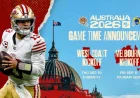 49ers Kick Off 2026 Season Against Rams in Melbourne on Sept. 10