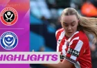 Sheffield United Vs Portsmouth: 3 Turning Points from a 2-1 WSL 2 Thriller
