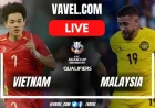 Vietnam Vs Malaysia — Live: Great first half (1-0) as campaign ends in Ninh Bình
