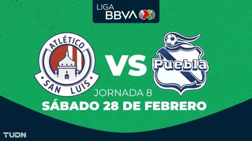 Atlético de San Luis vs. Puebla: Jornada 8 Clausura 2026 Viewing Details