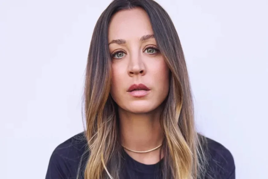 Kaley Cuoco: ‘The Big Bang Theory’ Fueled Wealth, Fame, and Drama