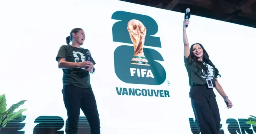 Toronto and Vancouver Gear Up as FIFA World Cup Nears 100-Day Countdown